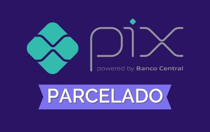 Parcelamento com Pix chega em setembro: entenda como vai funcionar